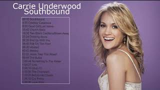 Carrie UnderwoodSouthbound Full Album [upl. by Thurston]