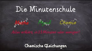 chemische Gleichungen aufstellen und ausgleichen  Chemie erklärt in 15 Minuten oder weniger [upl. by Hebbe]