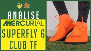 CHUTEIRA NIKE MERCURIALX SUPERFLY 6 CLUB TF SOCIETY ANÁLISE REVIEW PRIMEIRAS IMPRESSÕES [upl. by Gregoire256]