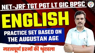 NETJRF TGT PGT LT GIC ENGLISH  PRACTICE SET BASED ON THE AUGUSTAN AGE  BY KULDEEP SIR [upl. by Yeung]