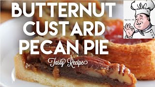 Butternut Custard Pecan Pie  Tasty Recipe [upl. by Athena255]