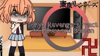 Tokyo Revengers react to Mikey and Bonten ❗manga spoilers❗ [upl. by Schrader]