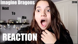 REACTION TO NEXT TO ME BY IMAGINE DRAGONSRylie Stark [upl. by Anazus]