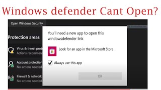 How to fix windows defender windows 11 amp 10 Youll need a new app to open this windowsdefender link [upl. by Loveridge]