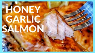 How to cook Salmon in the oven  BAKED HONEY GARLIC SALMON RECIPE [upl. by Gerik218]