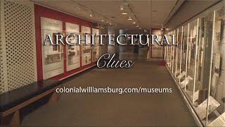 quotArchitectural Clues to 18thCentury Williamsburgquot at the Art Museums of Colonial Williamsburg [upl. by Nirahs]