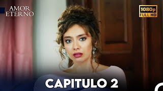 Amor Eterno Capítulo 2 Doblado En Español [upl. by Laemaj]