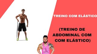 TREINO DE ABDOMINAL COM ELÁSTICO [upl. by Godart]