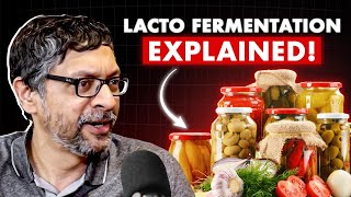 The Secrets of Lacto Fermentation Explained Krish Ashok Masala Lab [upl. by Eytteb]