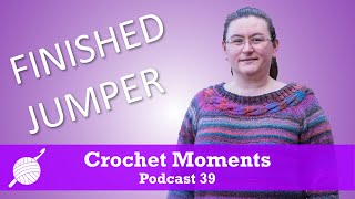 Jewelspun sweater finished  Crochet Moments Episode 39 [upl. by Ahsieuqal93]