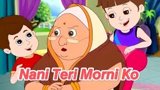 Nani Teri Morni Ko  Nani Teri Morni Ko Mor Le Gaye Hindi Poems  Chanchal Tv [upl. by Irod]