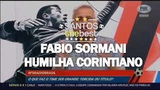 TRETA Sormani DESTRUINDO Mano no Fox Sports Rádio [upl. by Conney]