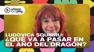 Del Conejo de Agua al Dragón de Madera ¿cómo va a ser 2024 Ludovica Squirru Perros2023 [upl. by Netsrak]