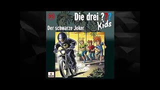 Die Drei Fragezeichen Kids  Der schwarze Joker Folge 55 Hörspiele [upl. by Demetre54]