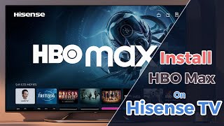 How to Install HBO Max on Any Hisense TV [upl. by Ecyt971]