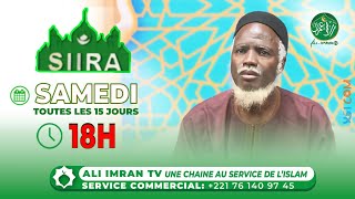 Siira du Samedi 27Juillet 2024 Ak Oustaz Alioune Sall [upl. by Aram]