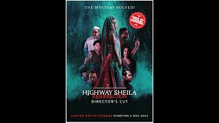 Highway Sheila Resurrection Directors Cut Trailer [upl. by Ika]