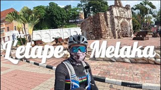 LETAPE MELAKA in 4KPre [upl. by Oinoitna741]