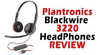 Plantronics Blackwire 3220 Headphone Quick Review [upl. by Eiramalegna]