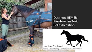 Das neue BEMERPferdeset im Test Bellas Reaktion [upl. by Marta]