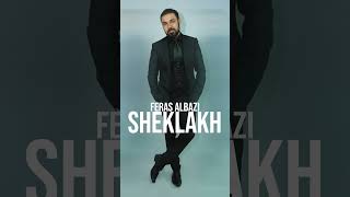 Feras Albazi  Sheklakh [upl. by Kev]