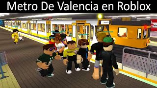 Línea 1 de Metrovalencia en Roblox Metro de Valencia [upl. by Ahsirhcal]