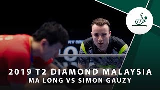 Ma Long vs Simon Gauzy  2019 T2 Diamond Malaysia R16 [upl. by Acired]