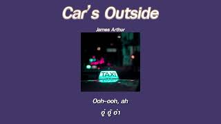 แปลเพลง Cars Outside Sped Up Version  James Arthur [upl. by Pangaro138]