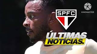 SAIU AGORA NOVIDADES NO SÃO PAULO  NOTICIAS ATUALIZADAS  NOTICIAS DO SPFC HOJE [upl. by Ecirtael]