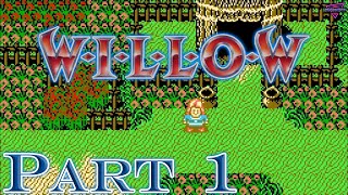 Willow NES  Part 1  Nelwyn and Dew Area [upl. by Elbertine]