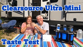 Water Filter Taste Test  ClearSource Ultra Mini Water Filter  Whats the Verdict [upl. by Redan]