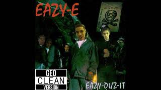 EAZYE No More Questions  Geo Clean Version [upl. by Atokad]