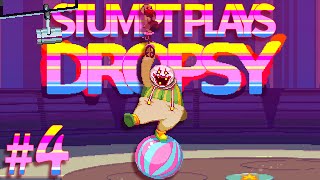 Dropsy  4  Circus Tricks [upl. by Enytnoel]