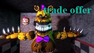 fnafsfm Trade Offer meme [upl. by Ynnam]