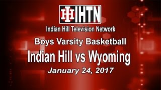 Boys Varsity Basketball Indian Hill vs Wyoming 12417 [upl. by Levan]