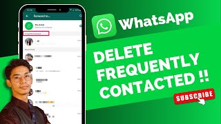 How To Delete WhatsApp Frequently Contacted [upl. by Gerty]