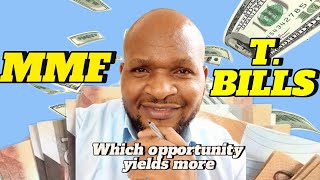 WHERE DO YOU MAKE MORE RETURNS AN MMF OR A TREASURY BILL [upl. by Asined]