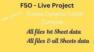 FSO  Compile Data From all files of Folder  VBA for folder picker  FileSystemObjects [upl. by Francois]