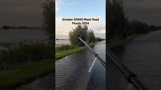 October B1040 Wash Road Floods floods peterborough shorts [upl. by Etti309]