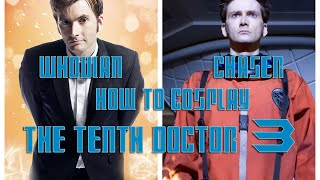 How to Cosplay the Tenth Doctor  Part 3 Other Looks [upl. by Enileme]