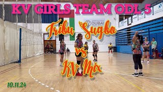 KV GIRLS TEAM ODL 101124 Tribu Sugbo vs KV Mix [upl. by Yllrebmik943]