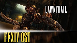 Dawntrail Main Theme quotDawntrailquot  FFXIV OST [upl. by Franciskus]