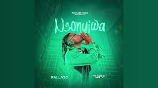 Pallaso  NSONYIWA  Ugandan Music [upl. by Howard]