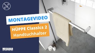 HÜPPE Classics 2 Montage des Handtuchhalters [upl. by Kcirdaed]