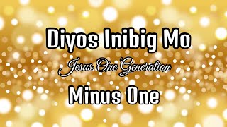 Diyos Inibig moMinus1 Jesus One Generation [upl. by Ahtibbat]