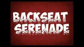 All Time Low Backseat Serenade Lyrics [upl. by Ymrots487]