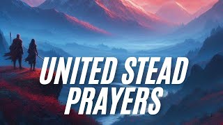 United Stead Prayers [upl. by Niwled74]