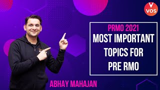 MOST IMPORTANT TOPICS FOR PRE RMO  PRMO 2021  PRMO Exam  Abhay Mahajan Vedantu  VOS [upl. by Louise718]