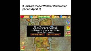 If Blizzard made WoW on phones part 2 [upl. by Peih801]