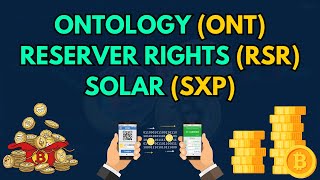 50X Crypto Gem Wat vind ik van Ontology Token ONT Reserve Rights RSR en Solar Swipe SXP [upl. by Eiramnaej]